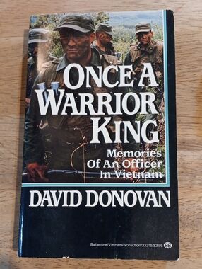 Once a Warrior King by David Donovan - Paperback Vietnam Memoir